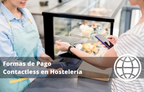 Formas de Pago Contactless en Hostelería Revoluciona Tu Restaurante