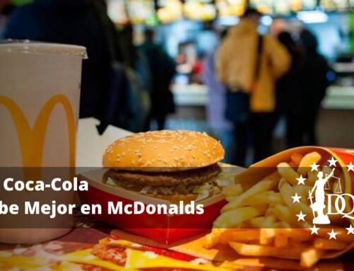 La Coca Cola sabe Mejor en McDonalds: ¿Por qué?