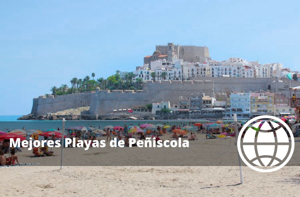 Mejores Playas de Peñiscola